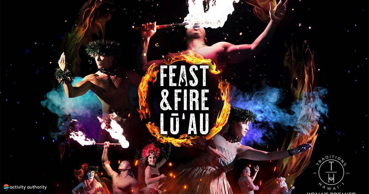 Feast and Fire Luau Experience
