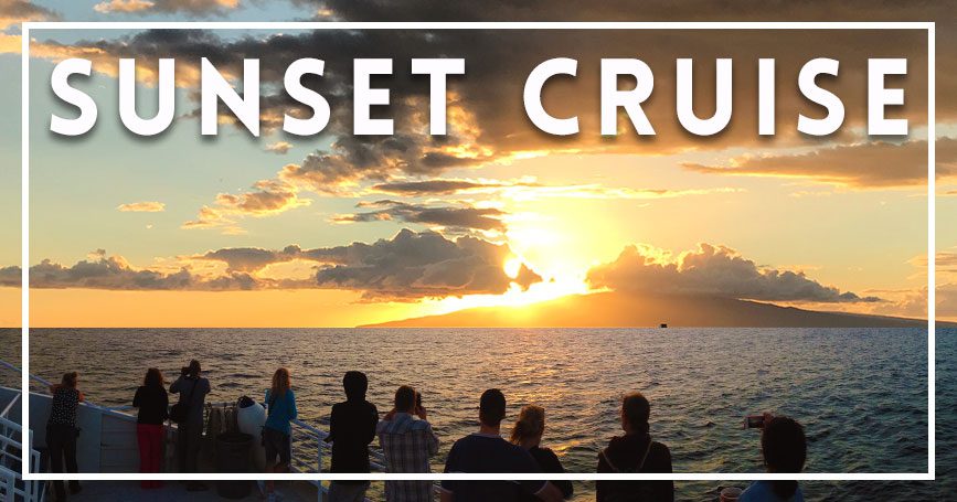 Maui sunset cruise Maui sunset cruise